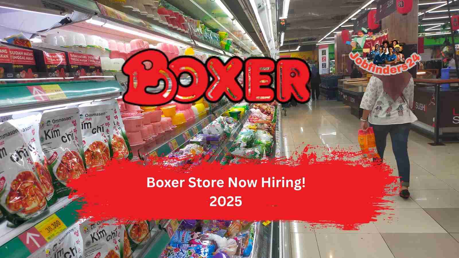 Boxer Superstore job openings and career opportunities – Join our team today! Explore Boxer vacancies for cleaners, security, tellers, packers, and general workers at one of South Africa’s leading retail stores.