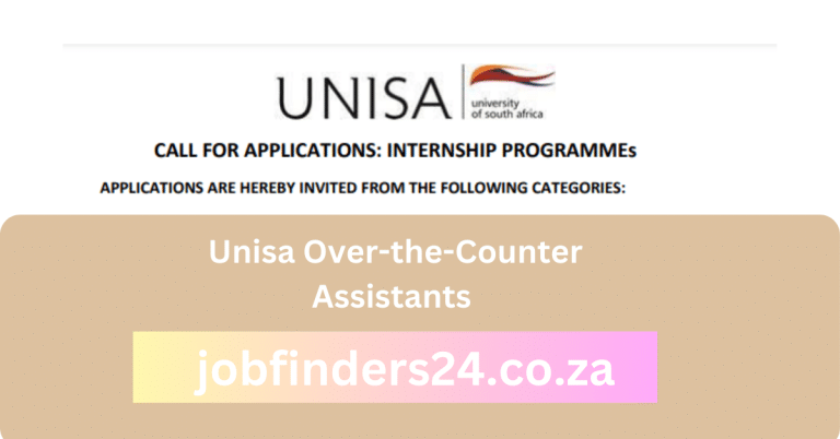 Unisa Over-the-Counter Assistants (Durban x 36 & Pietermaritzburg x 52)