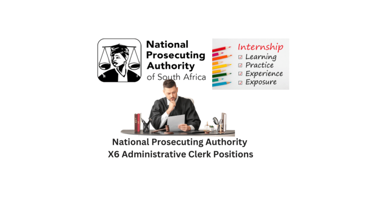 Join the National Prosecuting Authority X6 Administrative Clerk Positions