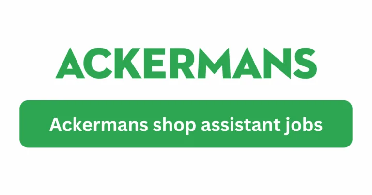 Ackermans Shop Assistant Jobs 2024 (Apply Now)