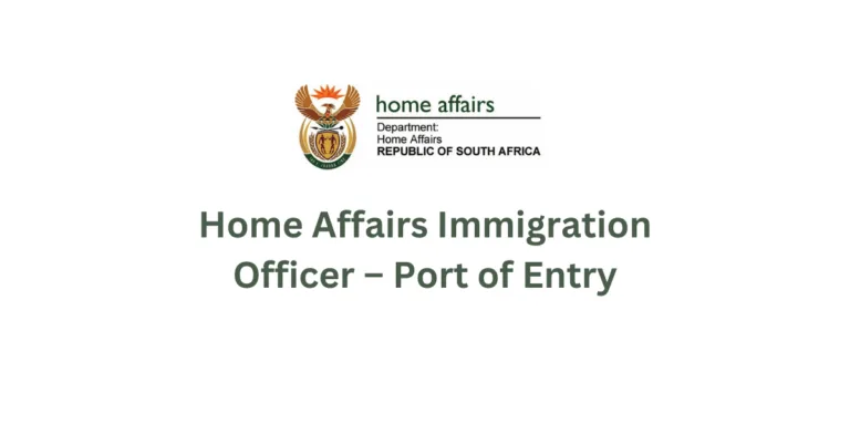 Home Affairs Immigration Officer – Port of Entry