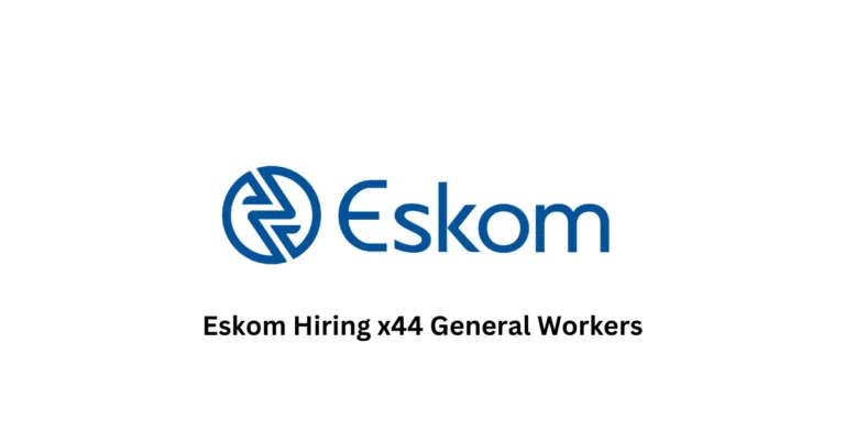 Eskom Hiring x44 General Workers