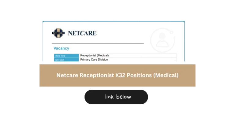 Netcare Receptionist X32 Positions (Medical)
