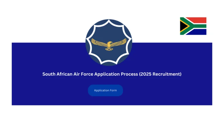 South African Air Force Application Process (2025 Recruitment)