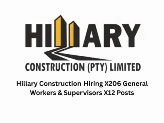 Hillary Construction hiring general workers and site supervisors across South Africa