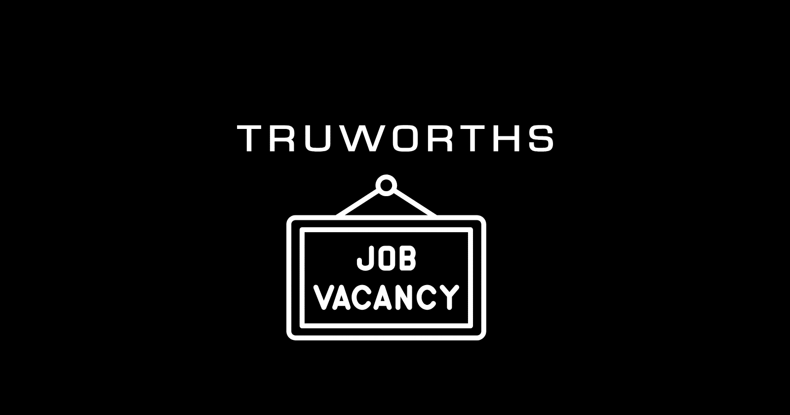 Truworths job vacancies in Head Office and retail stores