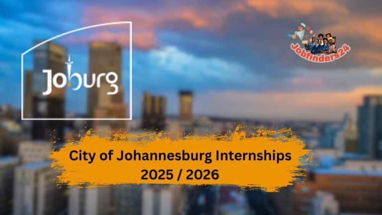 Apply for City of Johannesburg (CoJ) Internship Opportunities 2025 / 2026