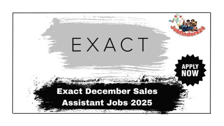 Exact December Sales Assistant Jobs 2025