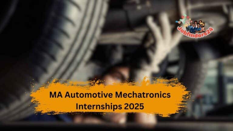MA Automotive Tool & Die Mechatronics Internships 2025 – Apply Now