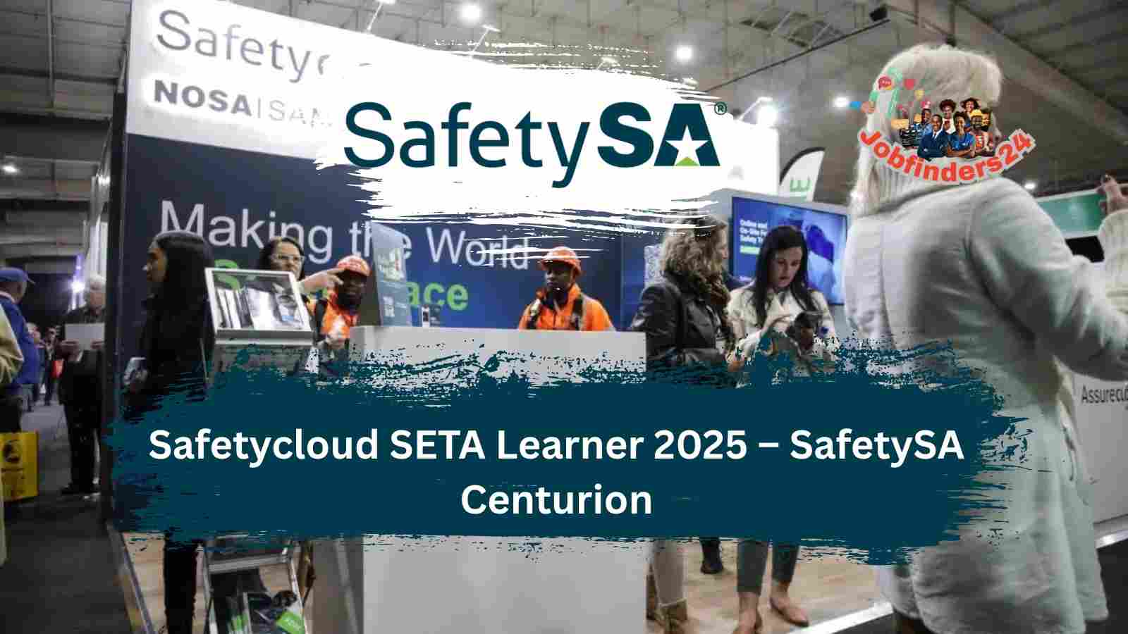 Safetycloud SETA Learner 2025 SafetySA Centurion