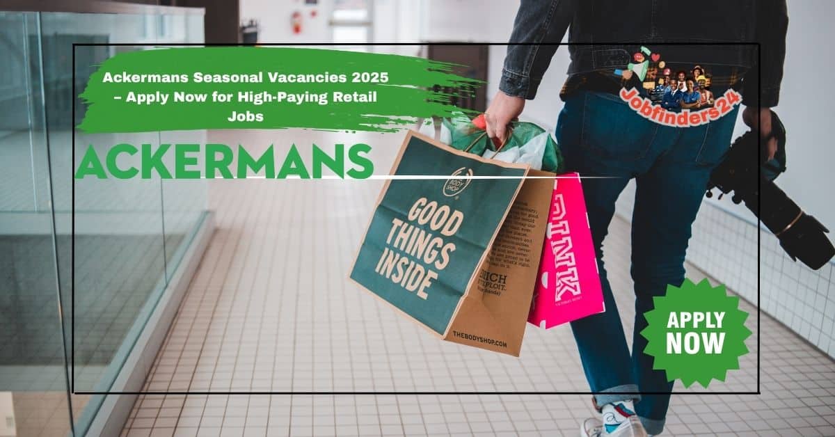 Ackermans Seasonal Vacancies 2025