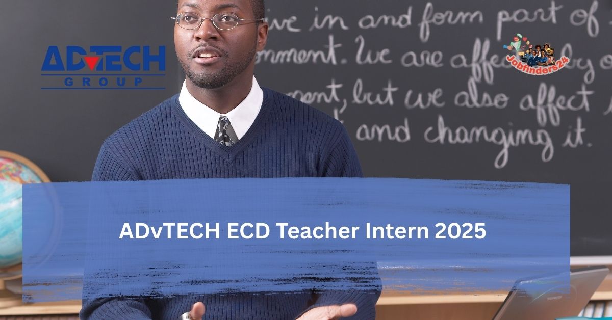 ADvTECH ECD teacher internship in Johannesburg