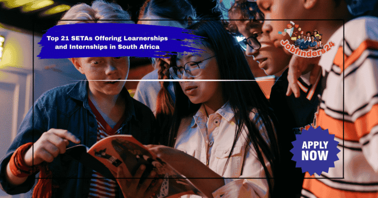 Top 21 SETAs Offering Learnerships and Internships in South Africa (2025 Guide)