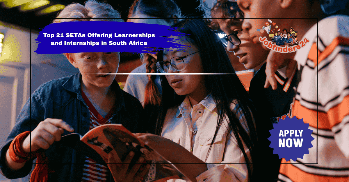 Top 21 SETAs Offering Learnerships and Internships