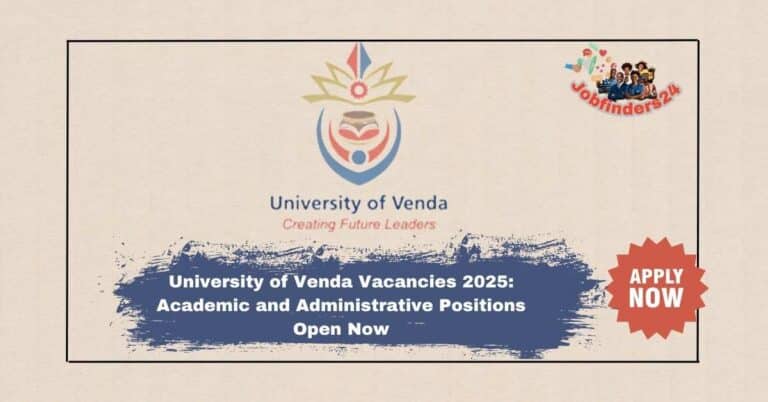 University of Venda Vacancies 2025: Academic and Administrative Positions Open Now