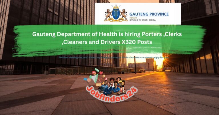 Gauteng Department of Health Hiring: Porters, Clerks, Cleaners & Drivers (X320 Posts)