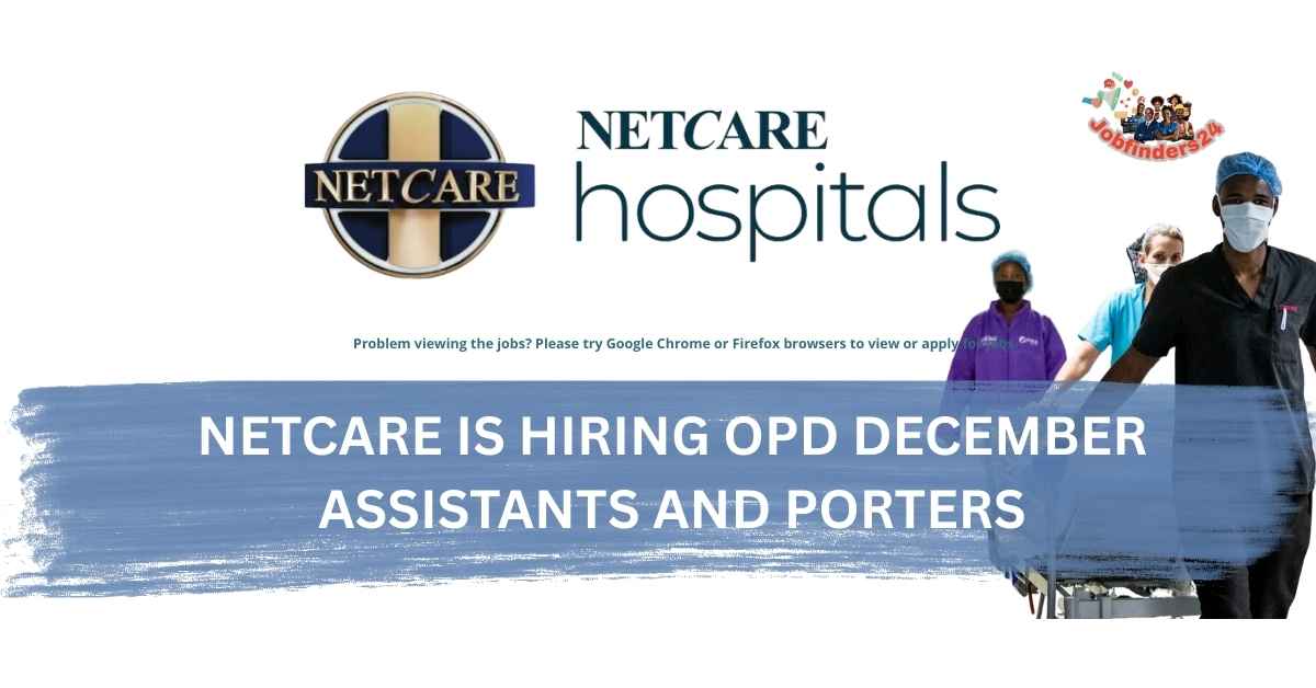 Netcare OPD Assistants 2025