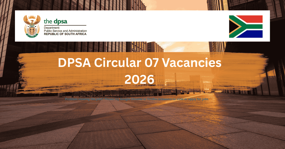 DPSA Circular 07 Vacancies 2026