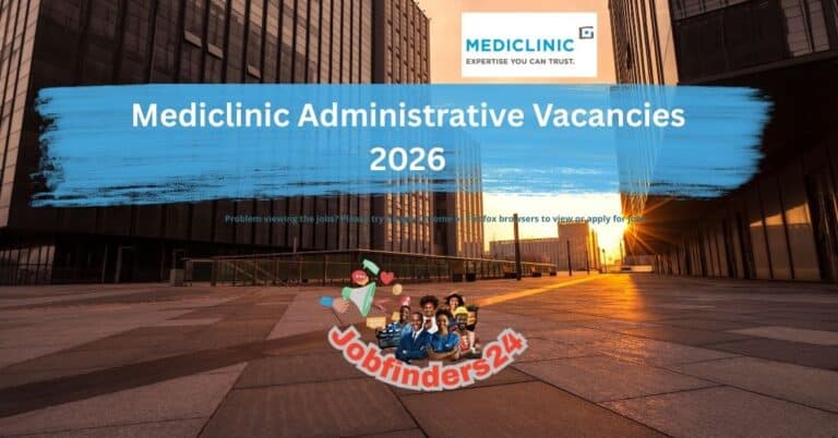 Mediclinic Administrative Vacancies 2026